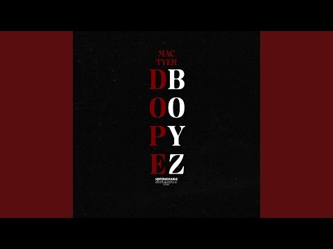 DOPE BOYZ