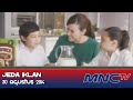 Jeda Iklan MNCTV 30 Agustus 2014