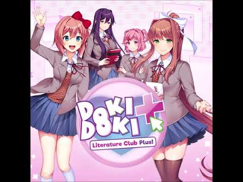 Doki Doki Literature Club Plus (OST) - My Song, Your Note [Extended]