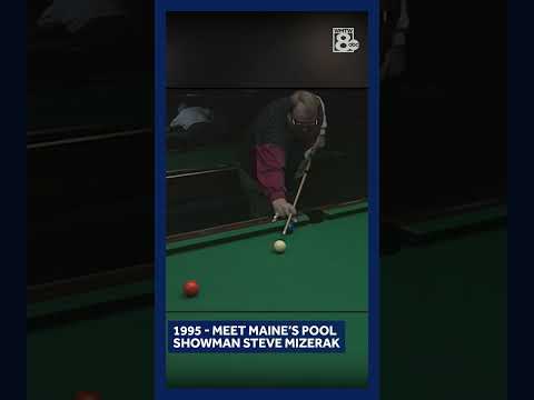 Maine's Pool Showman Steve Mizerak