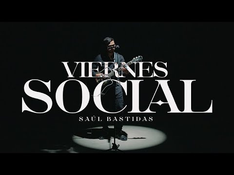 VIERNES SOCIAL – Saúl Bastidas | Regional Mexicano