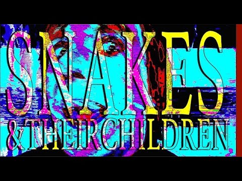 Death Cult Electric   Snakes and Their Children