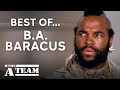 B A Baracus Also Known As Bad Attitude The A Team