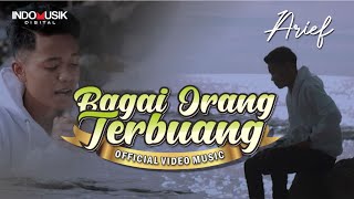 Download lagu Arief BAGAI ORANG TERBUANG Lagu Pop Melayu Terbaru... mp3