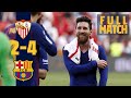 FULL MATCH: Sevilla - Barça (2019) Messi scores 50th hat-trick in six-goal thriller!