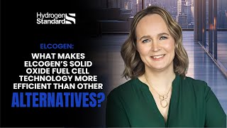 What Makes Elcogen’s Solid Oxide Fuel Cell Technology More Efficient Than Other Alternatives?