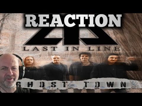 Last in Line - Ghost Town REACTION