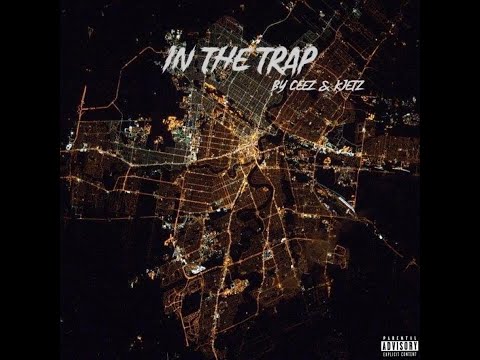 Ceez & Kjetz In The Trap (official audio)