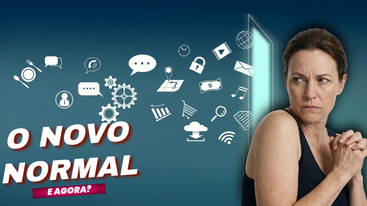 O novo normal existe ainda hoje?