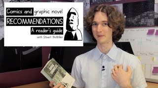 Comic and graphic novel recommendations: a reader&#39;s guide - with Stuart McMillen