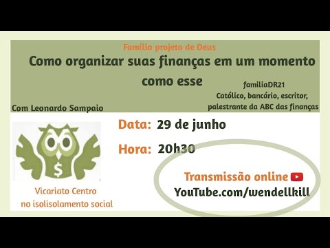 Live-Palestra: "Como organizar suas finanças em um momento como esse"
