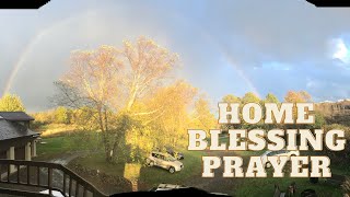 House Blessing Prayers and How to Bless Your Home