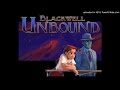 Blackwell Unbound OST- Solitude Begins 