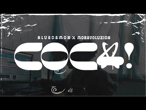 BlueDemon x Morevoluzion - COC4! (Prod.Gameboi!)