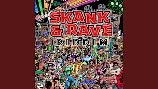 Skank &amp; Rave (Radio Edit)