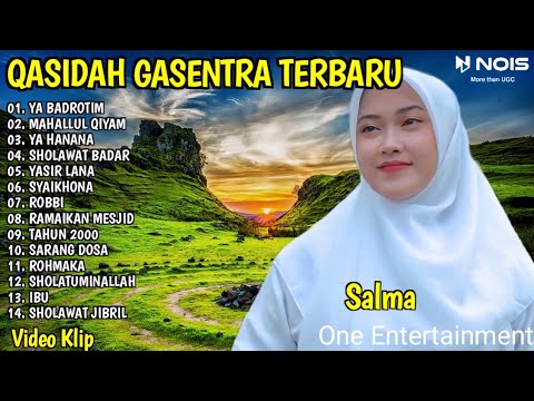 SHOLAWAT QASIDAH MERDU PENYEJUK HATI GASENTRA - YA BADROTIM, MAHALLUL QIYAM - 360 FULL ALBUM