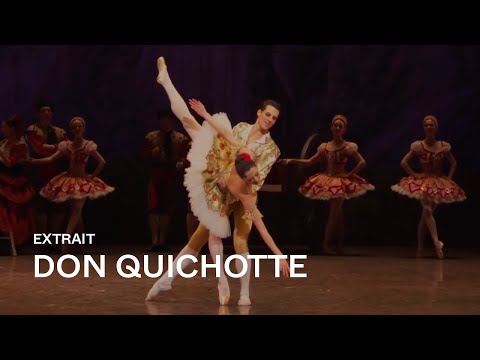 [EXTRAIT] DON QUICHOTTE de Rudolf Noureev (Hannah O'Neill, Germain Louvet)