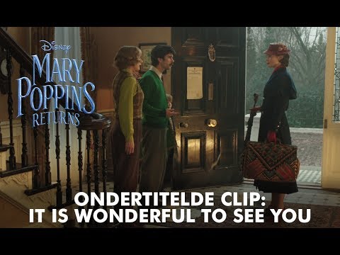 Mary Poppins Returns | Ondertitelde clip: It is wonderful to see you  | Disney BE