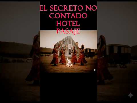 EL SECRETO NO CONTADO #hotel pasaje   #cuba