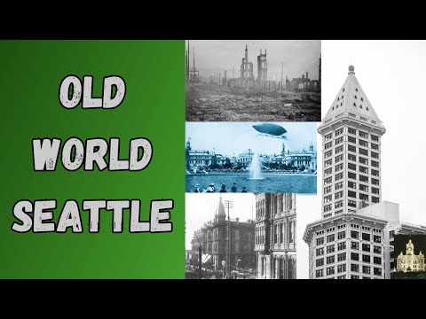 Old World Seattle