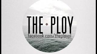 the Ploy - TRIP 2012