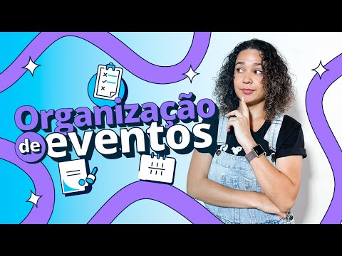 Organização de eventos: o que é e como começar?