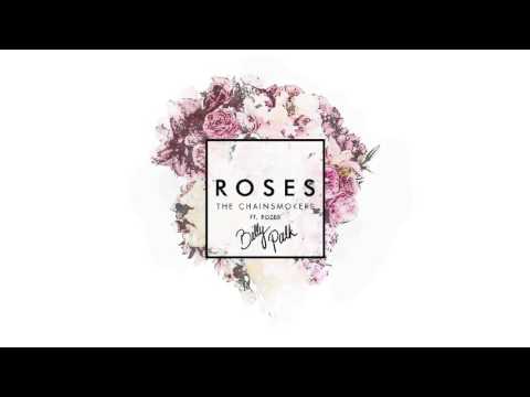 The Chainsmokers ft. ROZES - Roses (Billy Palk Remix)