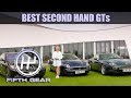 Best Second Hand GTs | Fifth Gear