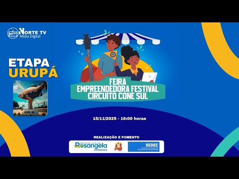 Feira Empreendedora Festival Circuito Cone Sul 1° Etapa Urupá-RO