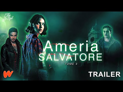 Ameria Salvatore Tome 4 - Wattpad Trailer