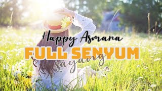 Download lagu Happy Asmara - Full senyum sayang mp3