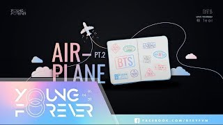 Download lagu [VIETSUB   ENGSUB] BTS (방탄소년단) - Airplane Pt.2 mp3