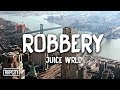 Juice WRLD Robbery Lyrics