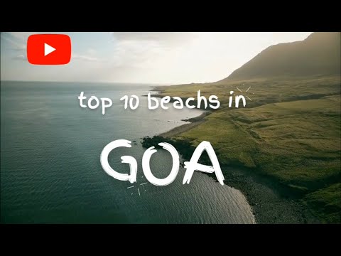 10 best beaches in Goa #goa #newyoutuber do subscribe this for more travel information #gogoagone