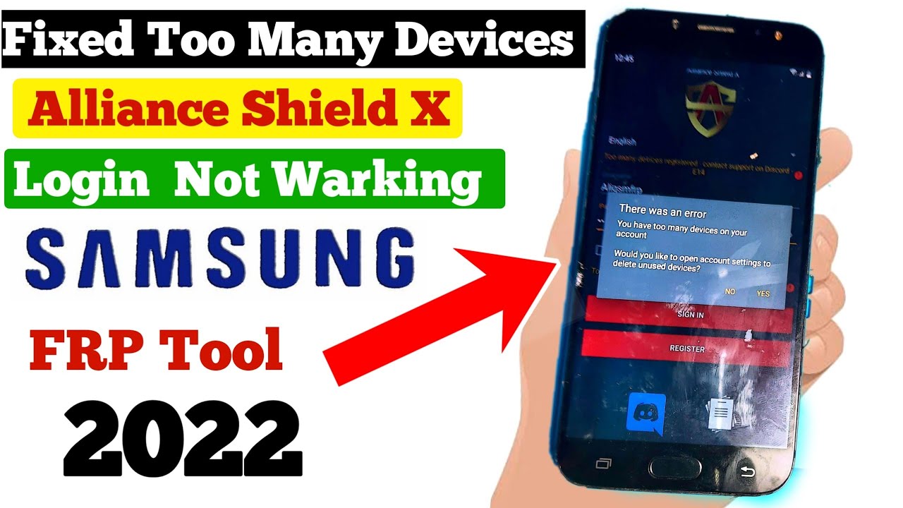 Fixed Too Many Devices Alliance Shield X (All Samsung FRP BYPASS 2022