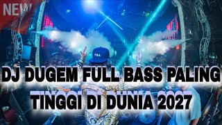 Download lagu World's Hardest Full-Bass Club DJ Set 2027!! High-Energy Jungle Dutch Full Bass 2027 mp3