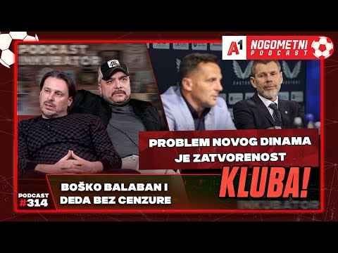 A1 Nogometni Podcast #314 - Boško Balaban i Deda Bez Cenzure