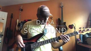 Dada ... Surround. Bass Cover.