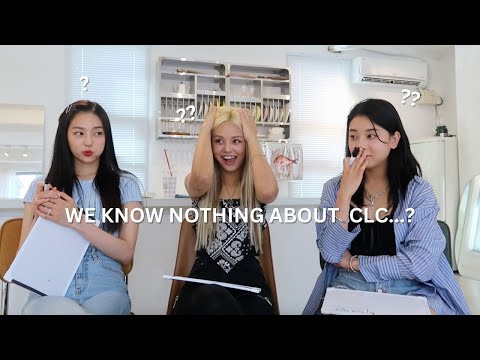 HOW WELL DO YOU KNOW CLC? (ft. Yeeun & Seungyeon)