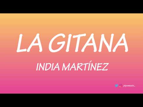 La gitana - India Martínez [Letra]
