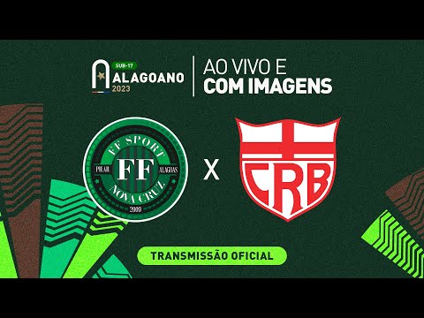 FF Nova Cruz x CRB - 1ª FASE - ALAGOANO SUB 17