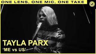 Tayla Parx - Me vs Us | THE EYE