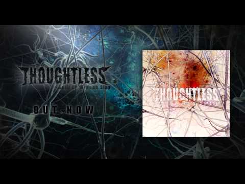 Thoughtless - Reign Down 2013 [HD]