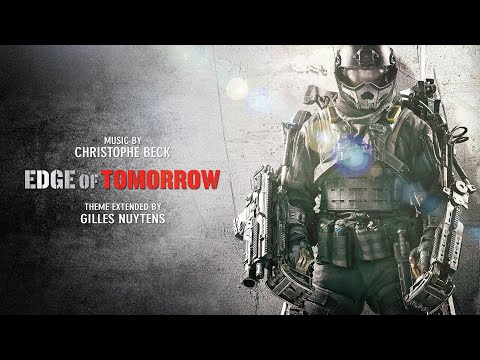 Christophe Beck: Edge Of Tomorrow Theme [Extended by Gilles Nuytens]
