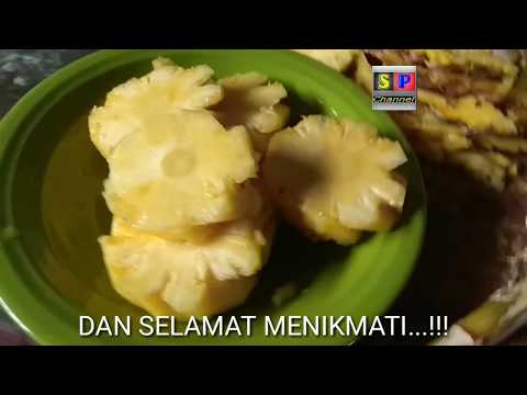 Cara Mengupas Nanas Secara Manual By Si Puji