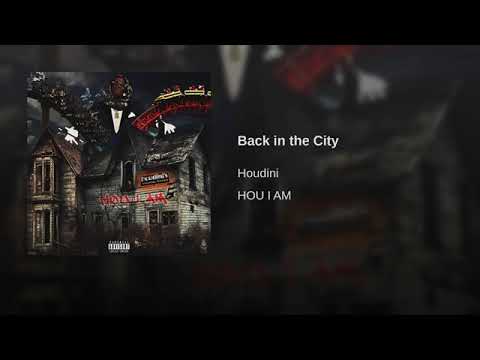 Houdini - Back in the City