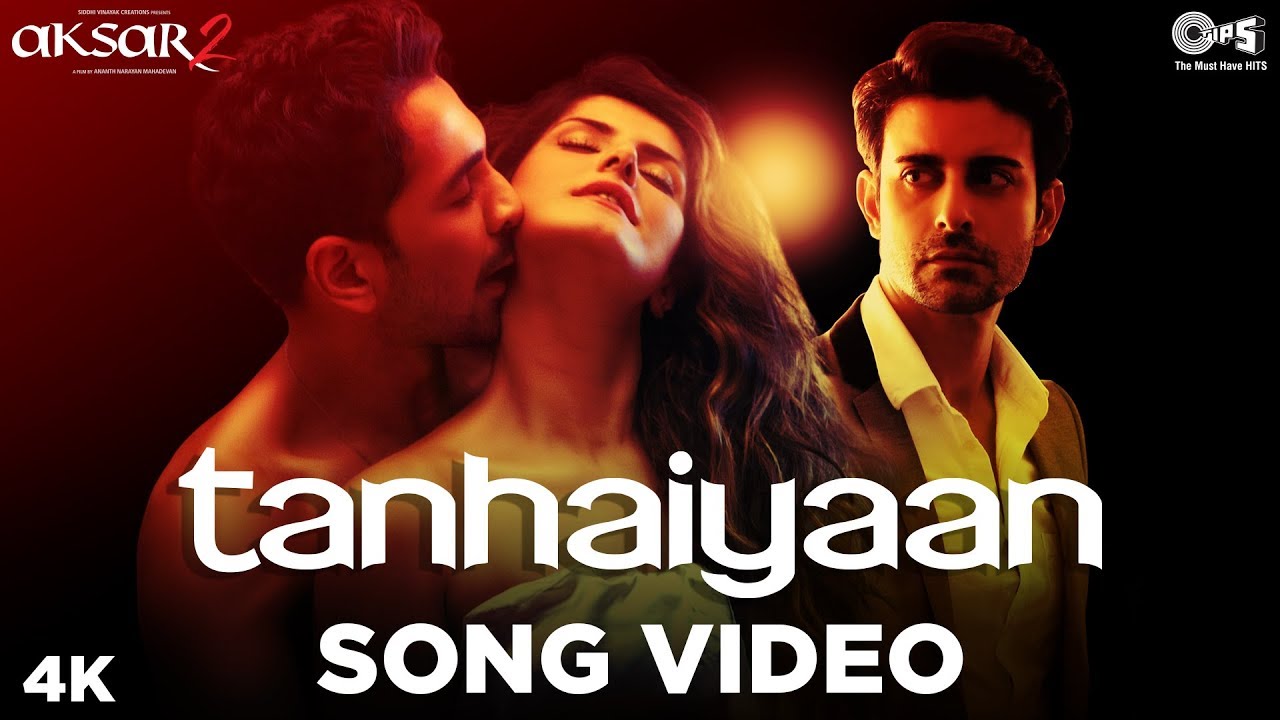 Tanhaiyaan Lyrics  | Aksar 2 | Lillete Dubey, Denzil Smith | Amit Mishra | Mithoon Sharma