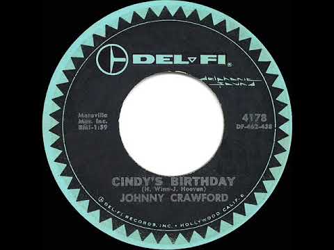 1962 HITS ARCHIVE: Cindy’s Birthday - Johnny Crawford