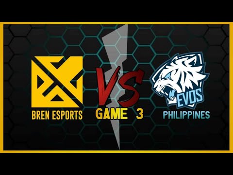 (GAME 3) BREN ESPORTS vs EVOS PH (MPL REGULAR SEASON) #BRENLANGMALAKAS #EVOSPH