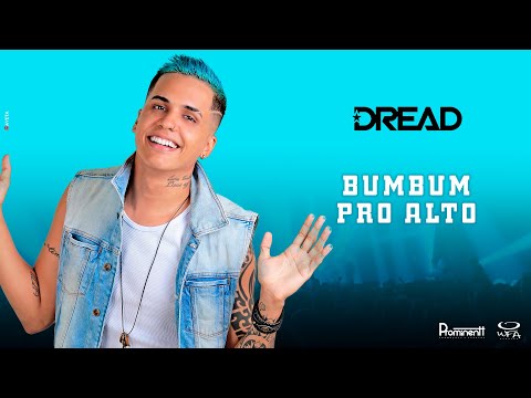 Mc Dread e GG | Bumbum pro Alto